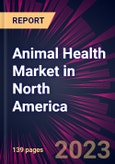 Animal Health Market in North America 2023-2027- Product Image