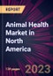 Animal Health Market in North America 2023-2027 - Product Image