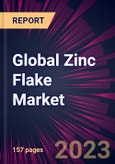 Global Zinc Flake Market 2023-2027- Product Image