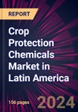 Crop Protection Chemicals Market in Latin America 2024-2028- Product Image