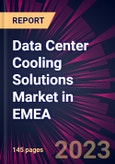Data Center Cooling Solutions Market in EMEA 2023-2027- Product Image