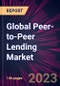 Global Peer-to-Peer Lending Market 2023-2027 - Product Image