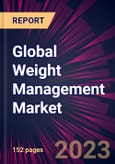 Global Weight Management Market 2023-2027- Product Image