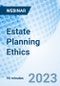 Estate Planning Ethics - Webinar (Recorded) - Product Thumbnail Image