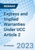 Express and Implied Warranties Under UCC Article 2 - Webinar (Recorded)- Product Image