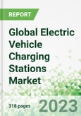 Global Electric Vehicle (EV) Charging Stations Market 2023-2032- Product Image