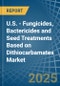 U.S. - Fungicides, Bactericides and Seed Treatments Based on Dithiocarbamates - Market Analysis, Forecast, Size, Trends and Insights - Product Thumbnail Image