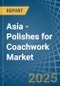 Asia - Polishes for Coachwork - Market Analysis, forecast, Size, Trends and Insights - Product Thumbnail Image