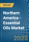 Northern America - Essential Oils - Market Analysis, Forecast, Size, Trends and Insights - Product Thumbnail Image