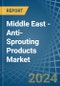 Middle East - Anti-Sprouting Products - Market Analysis, Forecast, Size, Trends and Insights - Product Image