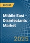 Middle East - Disinfectants - Market Analysis, Forecast, Size, Trends and Insights - Product Image