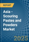 Asia - Scouring Pastes and Powders - Market Analysis, Forecast, Size, Trends and Insights- Product Image