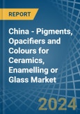 China - Pigments, Opacifiers and Colours for Ceramics, Enamelling or Glass - Market Analysis, forecast, Size, Trends and Insights- Product Image