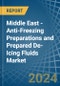 Middle East - Anti-Freezing Preparations and Prepared De-Icing Fluids - Market Analysis, Forecast, Size, Trends and Insights - Product Thumbnail Image