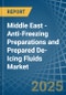 Middle East - Anti-Freezing Preparations and Prepared De-Icing Fluids - Market Analysis, Forecast, Size, Trends and Insights - Product Thumbnail Image