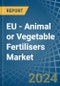 EU - Animal or Vegetable Fertilisers - Market Analysis, Forecast, Size, Trends and Insights - Product Thumbnail Image