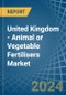 United Kingdom - Animal or Vegetable Fertilisers - Market Analysis, Forecast, Size, Trends and Insights - Product Thumbnail Image