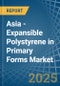 Asia - Expansible Polystyrene in Primary Forms - Market Analysis, Forecast, Size, Trends and insights - Product Image