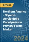Northern America - Styrene-Acrylonitrile (San) Copolymers in Primary Forms - Market Analysis, Forecast, Size, Trends and insights- Product Image