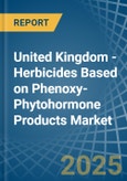 United Kingdom - Herbicides Based on Phenoxy-Phytohormone Products - Market Analysis, Forecast, Size, Trends and Insights- Product Image
