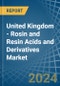United Kingdom - Rosin and Resin Acids and Derivatives - Market Analysis, Forecast, Size, Trends and Insights - Product Thumbnail Image
