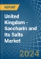 United Kingdom - Saccharin and Its Salts - Market Analysis, Forecast, Size, Trends and Insights - Product Thumbnail Image