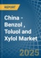 China - Benzol (Benzene), Toluol (Toluene) and Xylol (Xylenes) - Market Analysis, Forecast, Size, Trends and Insights - Product Thumbnail Image