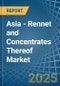 Asia - Rennet and Concentrates Thereof - Market Analysis, Forecast, Size, Trends and Insights - Product Thumbnail Image