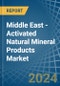 Middle East - Activated Natural Mineral Products - Market Analysis, Forecast, Size, Trends and Insights - Product Image
