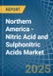 Northern America - Nitric Acid and Sulphonitric Acids - Market Analysis, Forecast, Size, Trends and Insights - Product Thumbnail Image
