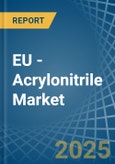 EU - Acrylonitrile - Market Analysis, Forecast, Size, Trends and Insights- Product Image