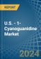 U.S. - 1-Cyanoguanidine (Dicyandiamide) - Market Analysis, Forecast, Size, Trends and Insights - Product Thumbnail Image