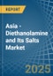 Asia - Diethanolamine and Its Salts - Market Analysis, Forecast, Size, Trends and Insights - Product Thumbnail Image