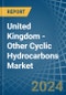 United Kingdom - Other Cyclic Hydrocarbons - Market Analysis, Forecast, Size, Trends and Insights - Product Image