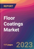 Floor Coatings Market Size, Market Share, Application Analysis, Regional Outlook, Growth Trends, Key Players, Competitive Strategies and Forecasts - 2023 to 2031- Product Image
