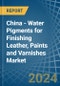 China - Water Pigments for Finishing Leather, Paints and Varnishes - Market Analysis, forecast, Size, Trends and Insights - Product Thumbnail Image