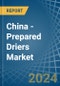 China - Prepared Driers - Market Analysis, Forecast, Size, Trends and Insights - Product Thumbnail Image