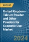 United Kingdom - Talcum Powder and Other Powders for Cosmetic Use - Market Analysis, forecast, Size, Trends and Insights - Product Thumbnail Image