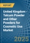 United Kingdom - Talcum Powder and Other Powders for Cosmetic Use - Market Analysis, forecast, Size, Trends and Insights - Product Thumbnail Image