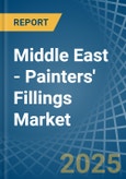 Middle East - Painters' Fillings - Market Analysis, Forecast, Size, Trends and Insights- Product Image