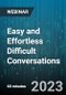 Easy and Effortless Difficult Conversations - Webinar (Recorded) - Product Image