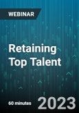 Retaining Top Talent - Webinar (Recorded)- Product Image