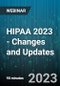 HIPAA 2023 - Changes and Updates - Webinar (Recorded) - Product Image