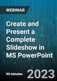 Create and Present a Complete Slideshow in MS PowerPoint - Webinar (Recorded)- Product Image