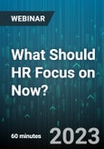 What Should HR Focus on Now? - Webinar (Recorded)- Product Image
