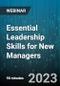 Essential Leadership Skills for New Managers: Building a Strong Foundation - Webinar (Recorded) - Product Image