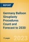 Germany Balloon Sinuplasty Procedures Count and Forecast to 2030 - Product Thumbnail Image