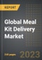 Global Meal Kit Delivery Market (2023 Edition): Analysis By Offering Type (Heat and Eat, Cook and Eat), Sales Channel (Online, Offline), By Demography, By Region, By Country: Market Insights and Forecast (2019-2029) - Product Image