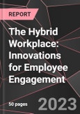 The Hybrid Workplace: Innovations for Employee Engagement- Product Image