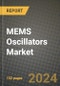 MEMS Oscillators Market Outlook Report - Industry Size, Trends, Insights, Market Share, Competition, Opportunities, and Growth Forecasts by Segments, 2022 to 2030 - Product Image